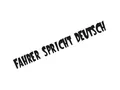 Plott Aufkleber Fahrer spricht Deutsch LKW Spruch Sticker German