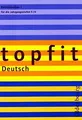 topfit Deutsch. Rechtschreiben 1. Neuausgabe: Jahrgangss... | Buch | Zustand gut
