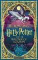Harry Potter and the Prisoner of Azkaban: MinaLima Edition MinaLima Edition