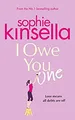 I Owe You Eins : ein Roman von Sophie Kinsella