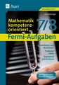 Fermi-Aufgaben - Mathematik kompetenzorientiert7/8 | Buch | 9783403073604