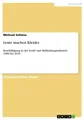 Michael Schlese | Leute machen Kleider | Taschenbuch | Deutsch (2012) | 68 S.