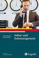 Selbst- und Zeitmanagement (Praxis der Personalpsycholog... | Buch | Zustand gut