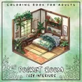 Pocket Room Cozy Interiors Coloring Book For Adults: Large Print Stress Relief Colouring Pages Presenting Tiny, Adorable And Peaceful Spaces With ... - 50 Illustrations Perfect for Relaxation