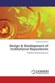 Poornima Narayana | Design & Development of Institutional Repositories | Buch