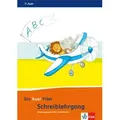 Die Auer Fibel. Schreibschriftlehrgang Schulausgangsschrift für Linkshänder 1. Schuljahr. Ausgabe für Bayern - Neubearbeitung 2014