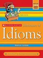 Scholastic Dictionary of Idioms by Terban, Marvin 0439770831 FREE Shipping