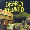 Dearly Beloved Times Square Discount (Vinyl) 12" Album