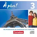 À plus! Nouvelle édition. Band 3. Audio-CDs / Cornelsen Verlag GmbH / CD
