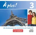 Cornelsen Verlag Hörspiel-CD À plus ! - Französisch als 1. und 2. Fremdsprache - Ausgabe 2012 - ...