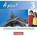 À plus! - Nouvelle édition: Band 3 - Audio-CDs | Buch | Zustand gut