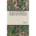 The Tarot of the Bohemians - The Most Ancient Book In The World For The Use Of Initiates