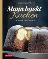 Mann backt Kuchen ~ Marian Moschen ~  9783702242206