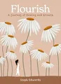 Flourish: A beautifully illustrated and inspiring gift b... | Buch | Zustand gut