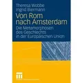 Von Rom nach Amsterdam von Theresa Wobbe/ Ingrid Biermann / VS Verlag für Sozialwissenschaften / Taschenbuch