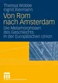 Von Rom nach Amsterdam Ingrid Biermann