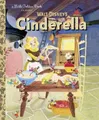 Jane Werner Cinderella (Disney Classic) (Gebundene Ausgabe) Little Golden Book