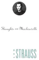 Thoughts on Machiavelli