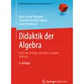 Spektrum Didaktik der Algebra (Deutsch, Guido Pinkernell, Alexander Schüler-Meyer, Hans-Georg Weigand, 2022) (23164410)