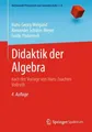 Hans-Georg Weigand Didaktik der Algebra