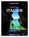 Reiseführer LONELY PLANET Reiseführer Entdecke Italien Ab ins Abenteuer diverse