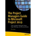 Springer The Project Managers Guide to Microsoft Project 2019 (Gus Cicala, 2020) (56139020)