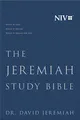 The Jeremiah Study Bible, NIV: WHAT IT SAYS. WHAT IT MEANS. WHAT IT MEANS FOR YOU.