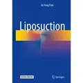 Liposuction von Jin Yong Park / Springer-Verlag GmbH / Buch