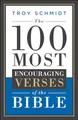 The 100 Most Encouraging Verses of the Bible