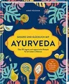 Gesund und glücklich mit Ayurveda: Über 80 vegane un... | Buch | Zustand wie neu