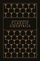 The Little Black Book of Classic Cocktails (Little Black B by Pyramid 0753733323