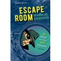 ESCAPE ROOM - Die Schule der Geheimagenten. 8 Kriminalfälle mit über 60 Rätseln