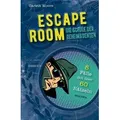 ESCAPE ROOM - Die Schule der Geheimagenten. 8 Kriminalfälle mit über 60 Rätseln