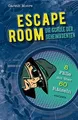 ESCAPE ROOM - Die Schule der Geheimagenten. 8 Krimi... | Buch | Zustand sehr gut