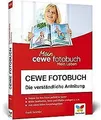 CEWE Fotobuch: Die verständliche Anleitung – Neuauflage ... | Buch | Zustand gut