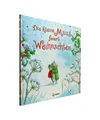 Die kleine Maus feiert Weihnachten: Bilderbuch zum Vorlesen für Kinder ab 3 Jah