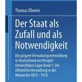 Der Staat als Zufall und als Notwendigkeit von Thomas Ellwein / VS Verlag für Sozialwissenschaften / Taschenbuch