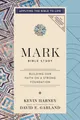 Mark Bible Study: Building Our Faith on a Strong Foundation (NIV Application