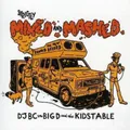 Big D and the Kids Table Strictly Mixed and Mashed (CD) Album