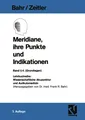 Meridiane, ihre Punkte und Indikationen Frank R. Bahr (u. a.) Taschenbuch vi