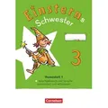Einsterns Schwester - Sprache und Lesen 3. Schuljahr. Themenheft 1 - Sprache untersuchen - Verbrauchsmaterial
