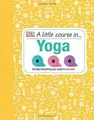 A Little Course in Yoga von Dk | Buch | Zustand wie neu