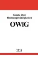 Gesetz über Ordnungswidrigkeiten (OWiG): DE von Studier,... | Buch | Zustand gut