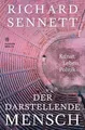 Der darstellende Mensch: Kunst, Leben, Politik Buch Hanser Berlin