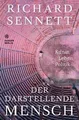 Der darstellende Mensch: Kunst, Leben, Politik von ... | Buch | Zustand sehr gut