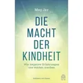 Die Macht der Kindheit