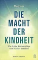 Die Macht der Kindheit: Wie negative Erfahrungen uns stä... | Buch | Zustand gut