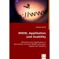 WWW Applikation und Usability von Andreas Heschl / VDM Verlag Dr. Müller / Taschenbuch