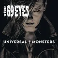 69 Eyes,The - Universal Monsters