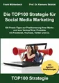 Die TOP100 Strategie für Social Media Marketing | deutsch